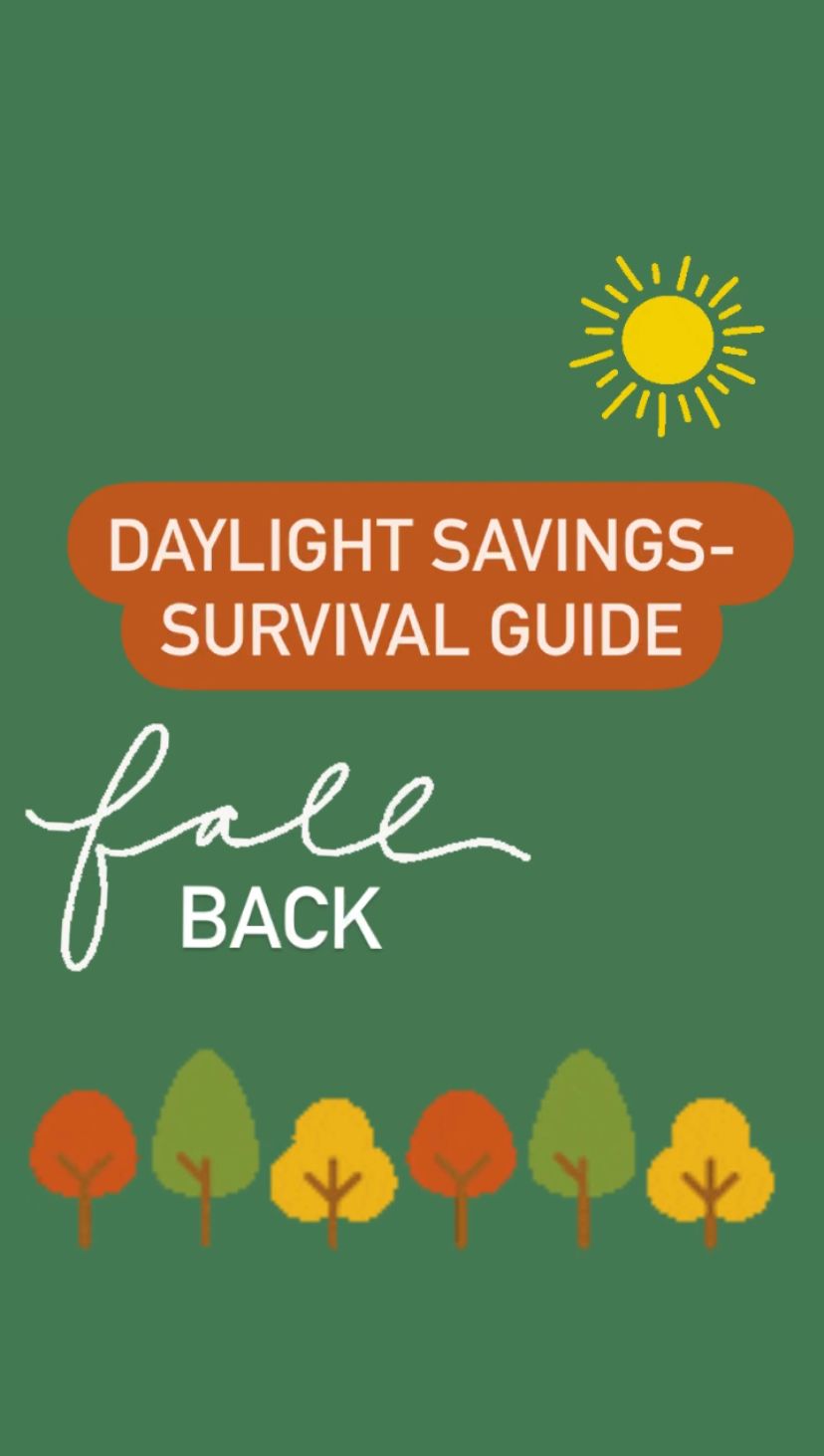 Daylight Savings Time - Survival Guide